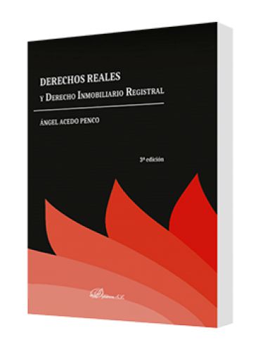 DERECHOS REALES Y DERECHO INMOBILIARIO REGISTRAL